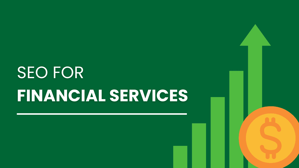 SEO for Financial Services