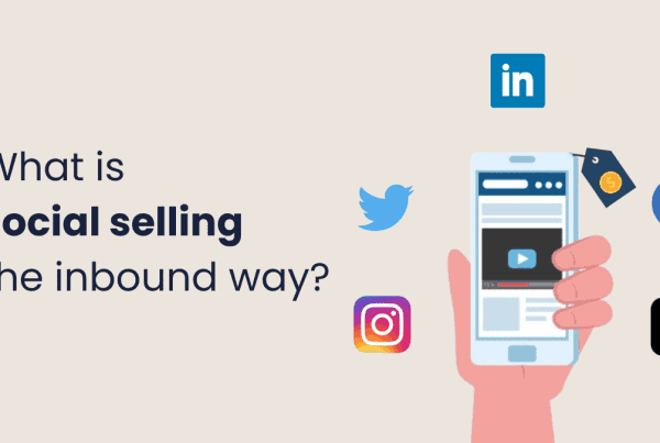 Social Selling the inbound way