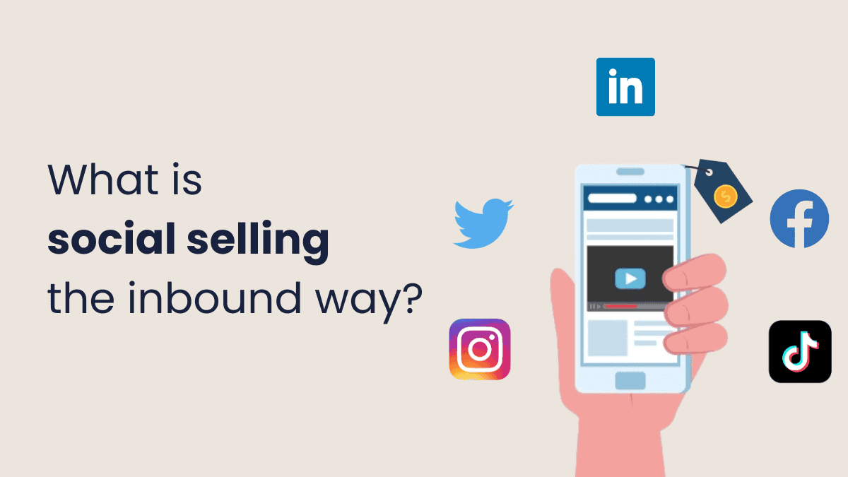 Social Selling the inbound way